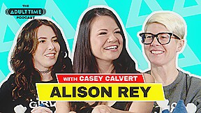 The ADULT TIME Podcast – Alison Rey, Scene #01