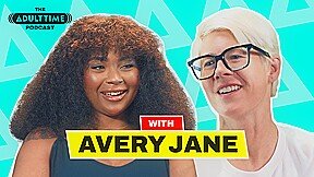The ADULT TIME Podcast – Avery Jane, Scene #01